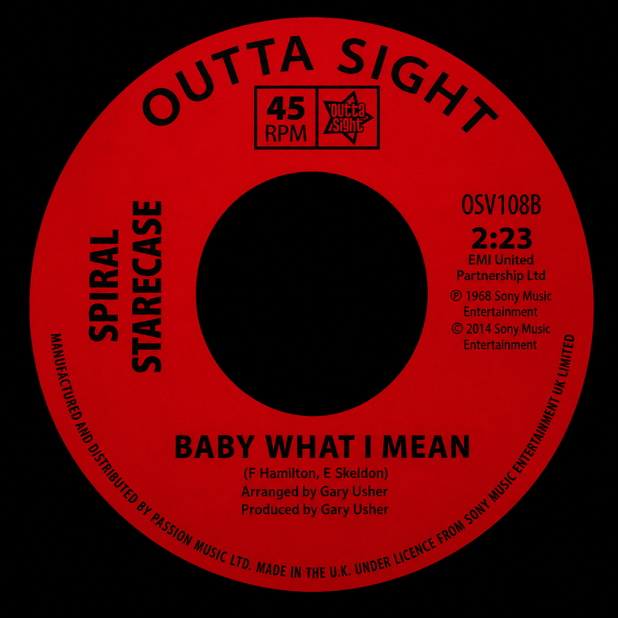 OSV108 - More Today Than Yesterday / Baby What I Mean - Spiral Starecase (7" Vinyl)