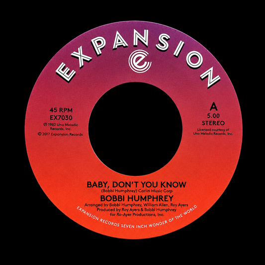 EX7030 - Baby, Don't You Know / Baby, Don't You Know (Instrumental) - Bobbi Humphrey (7" Vinyl)