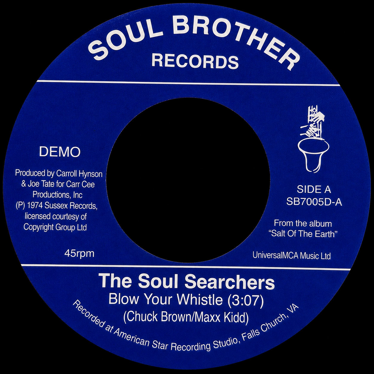 The Soul Searchers – Blow Your Whistle / Ashley's Roachclip