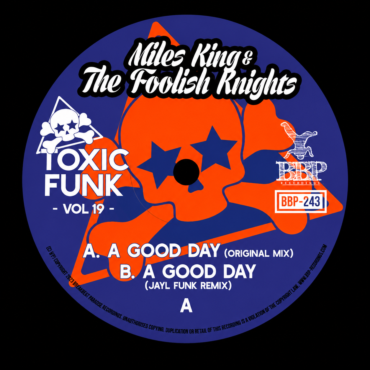 BBP-243 - Toxic Funk Vol. 19 - Miles King & The Foolish Knights (7" Vinyl)