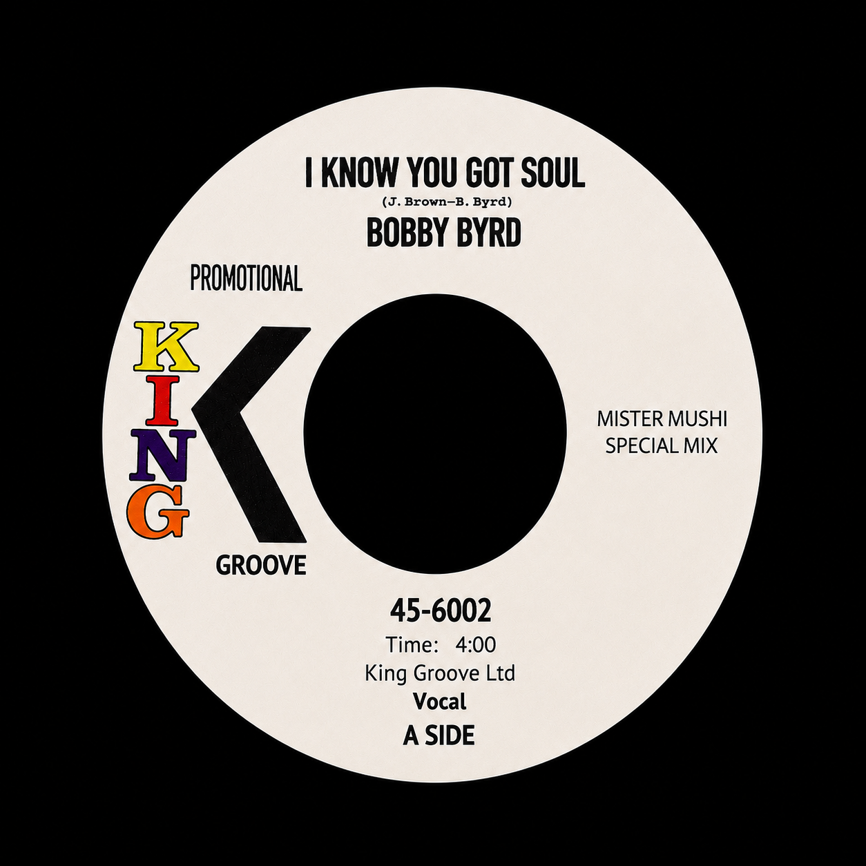 Bobby Byrd – I Know You Got Soul