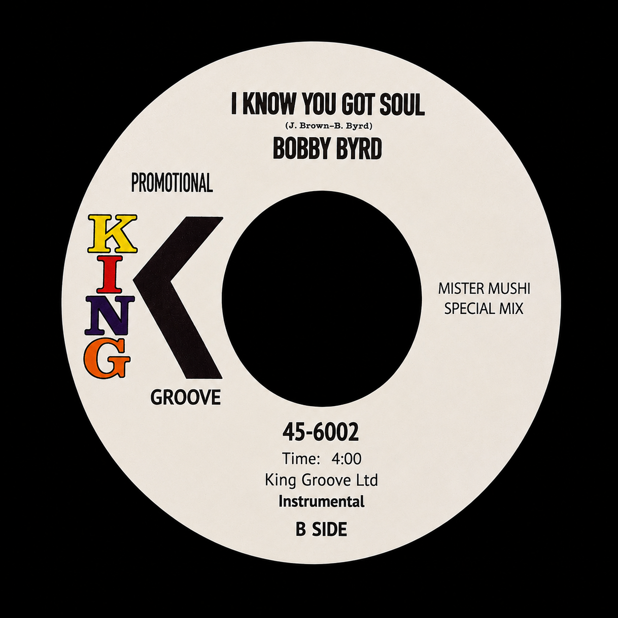 Bobby Byrd – I Know You Got Soul