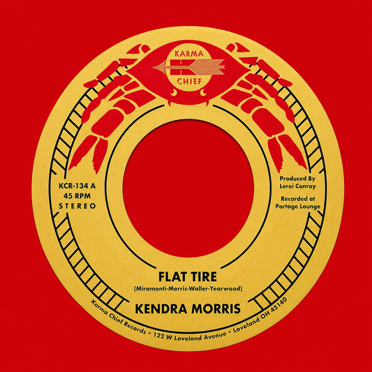 KCR-134 - Flat Tire / Flat Tire (Dub Mix) - Kendra Morris (7" Vinyl)