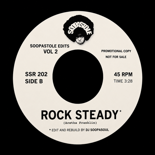 Give It Up / Rock Steady – Soopastole Edits Vol. 2 (SSR 202)
